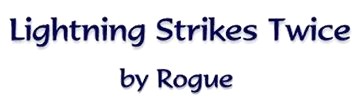 Lightning Strikes Twice by Rogue