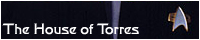 House of Torres- The B'Elanna Fanlisting