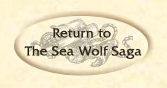 Return to The Sea Wolf Saga