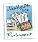 National Novel Writing Month 2002 Participant