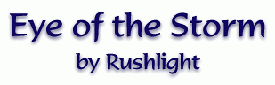 Eye of the Storm by Rushlight