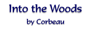 Into the Woods by Corbeau