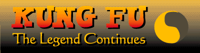 Kung Fu: The Legend Continues.  Image used respectfully without permission.