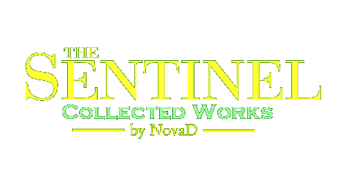 The Sentinel: Collected Works