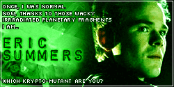 You are: Eric Summers!